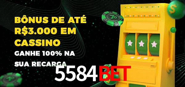5584Bet melhor bônus de depósito